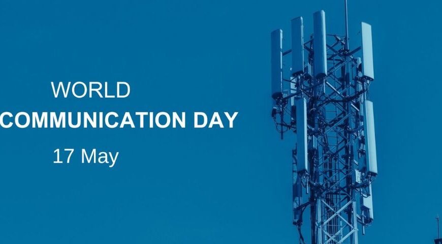 World Telecommunication Day 2024 Theme Why is it Celebrated