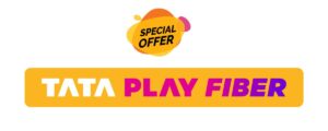 Checkout Tata Play Fiber Offers for New Subscribers