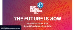 What to Expect from Indian Mobile Congress 2024