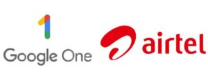 Airtel Home Broadband Now Offers 6-Month Google One Subscription